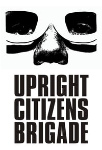 tv show poster Upright+Citizens+Brigade 1998