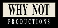 Why Not Productions