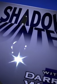 tv show poster Shadow+Hunter 2005