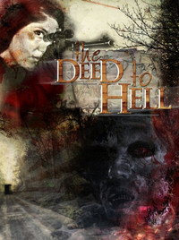 Постер фильма «The Deed to Hell (2008)» — (2 из 2)
