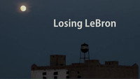 «Losing LeBron (2013)» — обои к фильму #1