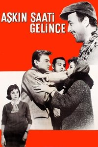 Aşkın Saati Gelince (1961)