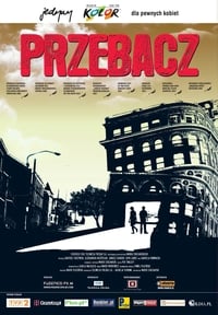 Przebacz (2007)