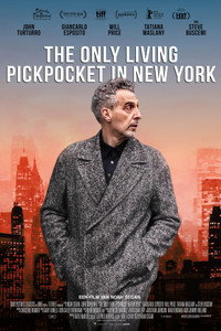 The Only Living Pickpocket in New York (2026) poster