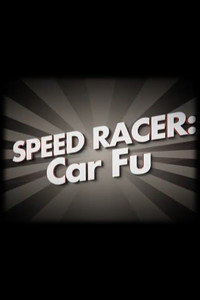 Speed Racer: Car Fu