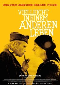 Vielleicht in einem anderen Leben (2011)