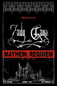 Apple Music Live: Lady Gaga - MAYHEM: Requiem