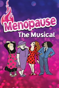 Poster de Menopause The Musical: Live from Texas