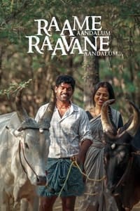 Raame Aandalum Raavane Aandalum - 2021