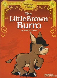 Постер мультфильма «The Little Brown Burro (1978)» — (1 из 1)