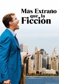 Poster de Más extraño que la ficción