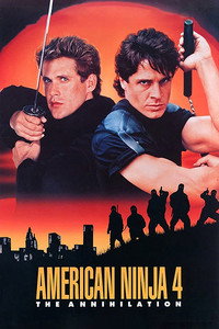 Постер фильма «Американский ниндзя 4: Полное уничтожение (1990)» — (11 из 18)