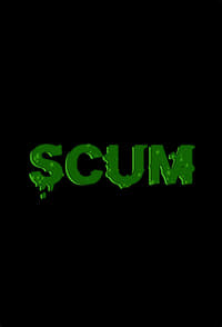 Scum (2019)