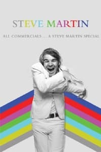 Poster de All Commercials... A Steve Martin Special