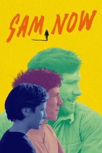 Постер фильма «Sam Now (2022)» — (2 из 19)
