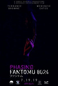 Постер к фильму Phasing Fantomu 8024 (2019)