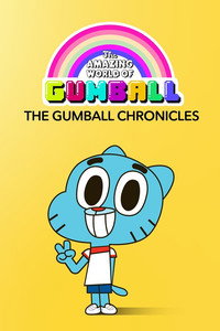The Gumball Chronicles (2020) subtitle poster