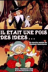 Il Etait Une Fois Des Idées
