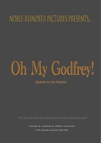 Oh My Godfrey! poster