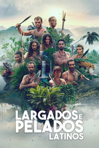 Largados e Pelados Latinos S03E07