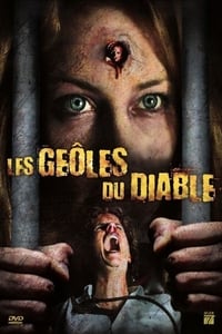 Les Geôles Du Diable (2008)