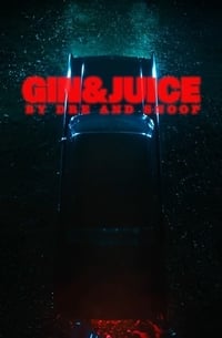 Poster de Gin & Juice by Dre and Snoop