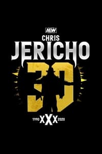 Chris Jericho's 30th Anniversary Celebration (2020)