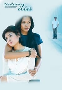 Tentang Dia (2005)