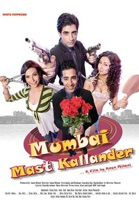 Mumbai Mast Kallander (2011)