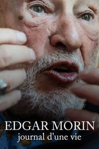 Edgar Morin, journal d'une vie (2021)