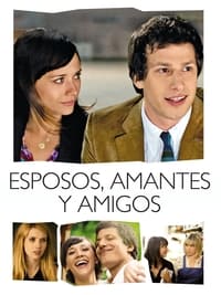 Poster de Esposos, amantes y amigos