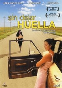 Sin dejar huella (2001)