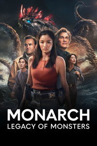 Monarch: Legacy Of Monsters (2023-2026) Season 1-2 Complete Dual Audio Hindi ORG. + English Apple TV+ WEB Series 480p 720p 1080p WEB-DL
