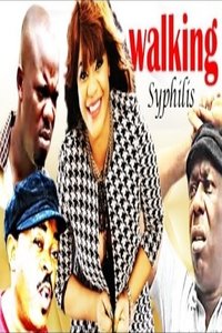Walking Syphilis Poster