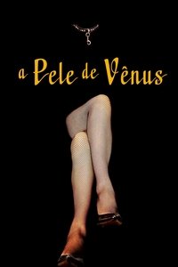 Imagem do Filme A Pele de Vênus