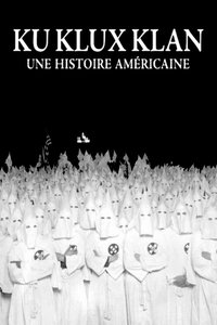 copertina serie tv Ku+Klux+Klan+%3A+une+histoire+am%C3%A9ricaine 2020