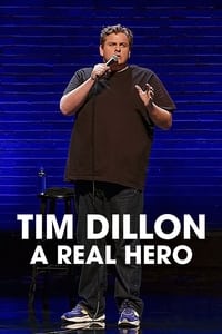 Poster de Tim Dillon: A Real Hero