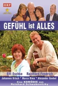 Gefühl ist alles (2005)