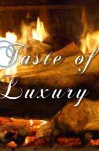 Taste of Luxury (2020)