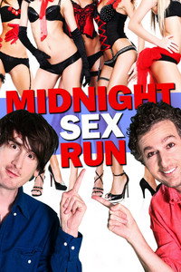 Постер фильма «Midnight Sex Run (2015)» — (2 из 2)