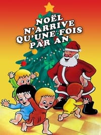 Noël n'arrive qu'une fois par an (1936)