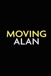 Moving Alan - 2003