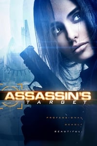 Download Assassin’s Target (2019) Dual Audio {Hindi-English} WEB-DL 480p [300MB] | 720p [800MB]