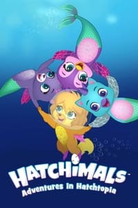 Poster de Hatchimals: Adventures in Hatchtopia