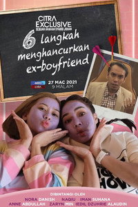 6 Langkah Menghancurkan Ex-boyfriend