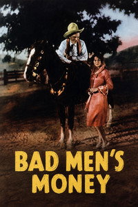 Bad Men's Money
