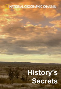 Постер сериала «History's Secrets (2007)» — (1 из 4)