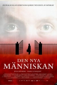 Den nya människan (2007)