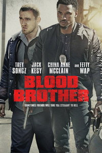 Постер фильма «Blood Brother (2018)» — (6 из 13)
