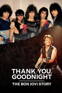 Постер сериала «Спасибо и доброй ночи: История Bon Jovi (2024)» — (3 из 11)